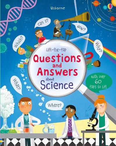 Lift-the-flap Questions and Answers About Science (Lift-the-Flap Questions & Answers)