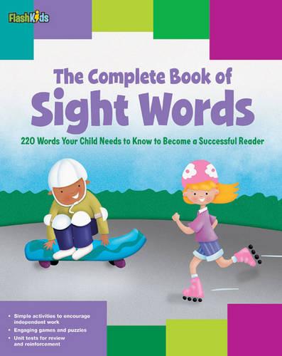 Complete Book of Sight Words, The (Flash Kids)