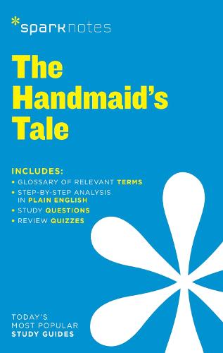 The Handmaid's Tale by Margaret Atwood (SparkNotes Literature Guide Series)