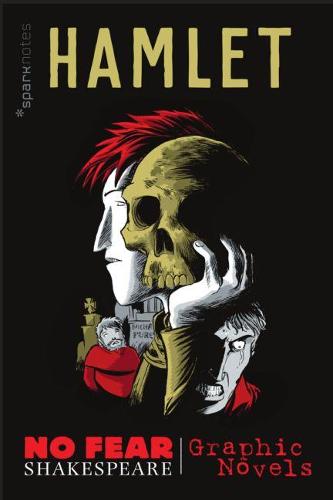 Hamlet (No Fear Shakespeare Graphic Novels) (No Fear Shakespeare Illustrated): 1