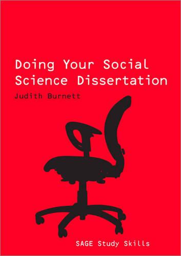 Doing Your Social Science Dissertation (SAGE Study Skills Series)