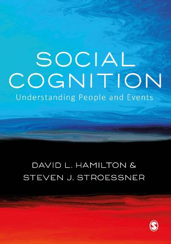 Social Cognition: Understanding People and Events (Sage Social Psychology Program)