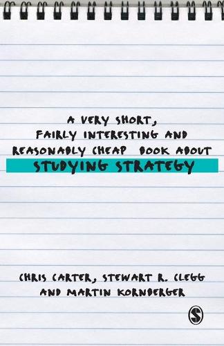 A Very Short, Fairly Interesting and Reasonably Cheap Book About Studying Strategy (Very Short, Fairly Interesting & Cheap Books)