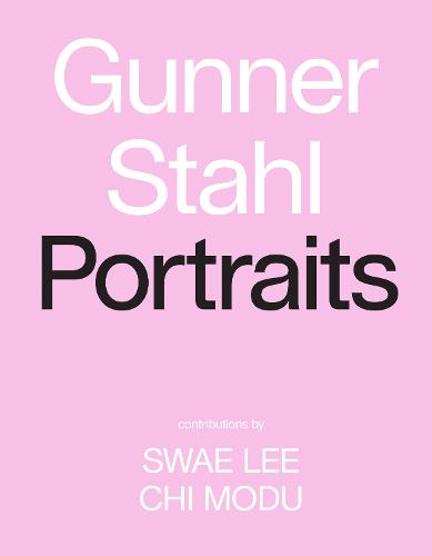 Gunner Stahl's Portraits: I Have So Much To Tell You