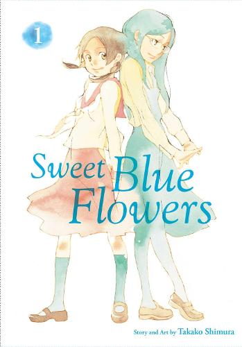 Sweet Blue Flowers, Vol. 1: Volume 1