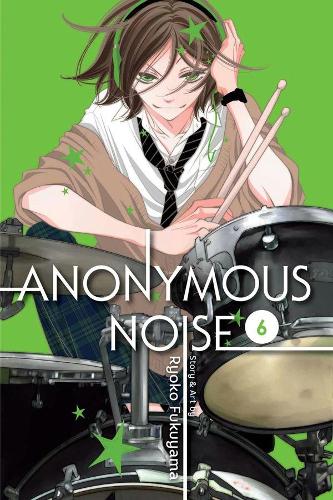 Anonymous Noise, Vol. 6: Volume 6