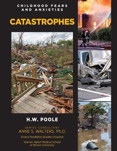 Catastrophes: 11 (Childhood Fears and Anxieties)