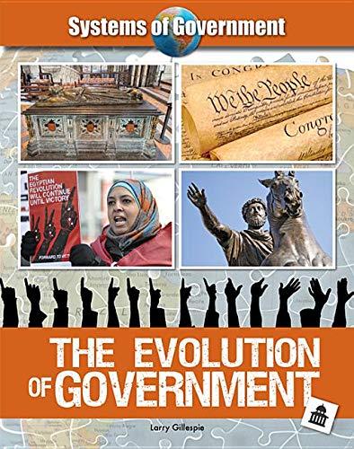 The Evolution of Government (Systems of Government)