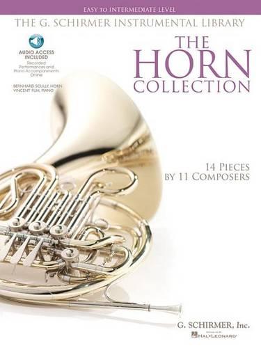 The Horn Collection Easy/Intermediate Hn Book/Cd: Easy to Intermediate Level / G. Schirmer Instrumental Library