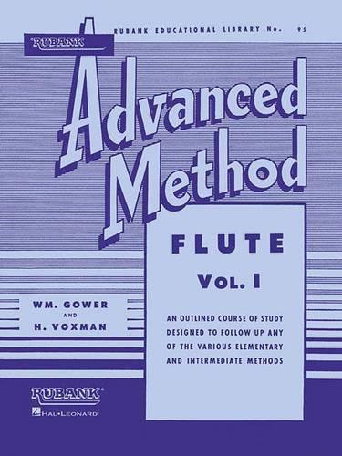 Rubank Advanced Method: Flute, Vol. I: 1 (Rubank Educational Library)
