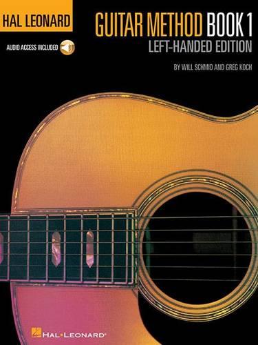 Hal Leonard Guitar Method  Book 1   Left-Handed Edition Book/Cd (Hal Leonard Guitar Method Books)