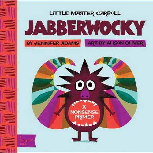 Little Master Carroll: Jabberwocky (BabyLit)