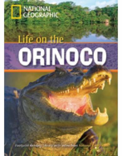 Life on the Orinoco (Book with Multi-ROM): Footprint Reading Library 800