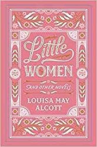 Little Women and Other Novels (Barnes & Noble Leatherbound Classic Collection)