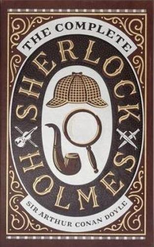 The Complete Sherlock Holmes (Barnes & Noble Leatherbound Classic Collection)
