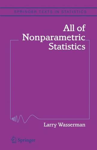 All of Nonparametric Statistics (Springer Texts in Statistics)