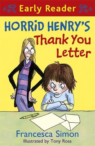 Horrid Henry's Thank You Letter (Early Reader) (HORRID HENRY EARLY READER)
