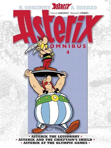 Asterix Omnibus 4: Asterix the Legionary, Asterix and the Chieftain's Shield, Asterix at the Olympic Games