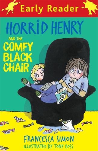 Horrid Henry and the Comfy Black Chair (Early Reader) (Horrid Henry Early Reader)
