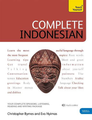 Complete Indonesian (Bahasa Indonesia): Teach Yourself