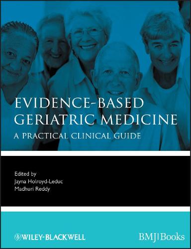 Evidence-Based Geriatric Medicine (Evidence-Based Medicine)