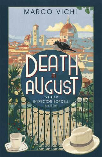 Death in August (Inspector Bordelli)