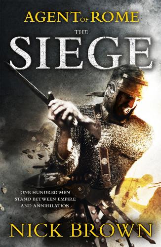The Siege (Agent of Rome)
