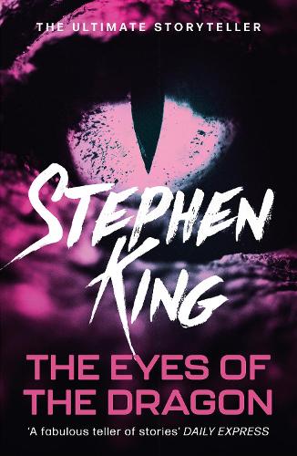 TheEyes of the Dragon [Paperback] by King, Stephen ( Author )