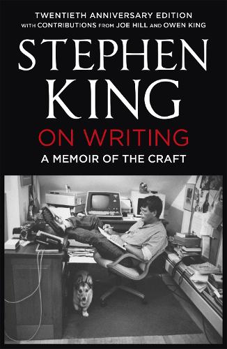 On Writing: A Memoir of the Craft