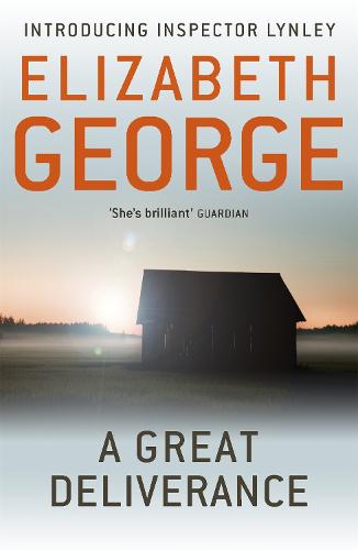A Great Deliverance (Inspector Lynley Mysteries 1)
