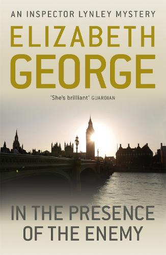 In the Presence of the Enemy (Inspector Lynley Mysteries 08)