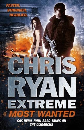 Chris Ryan Extreme: Most Wanted (Chris Ryan Extreme 3)