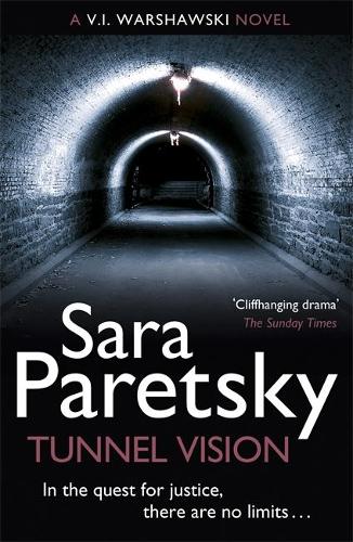 Tunnel Vision: A V.I. Warshawski Novel (V I Warshawski 08)