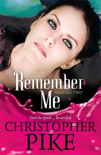 Remember Me The Return Part II and The Last Story (Remember Me (Paperback))