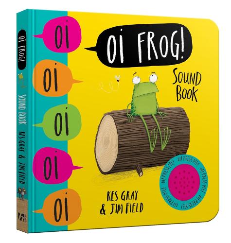 Oi Frog! Sound Book (Oi Frog and Friends)