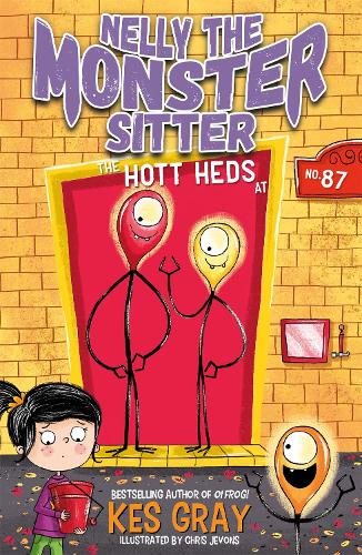 The Hott Heds at No. 87: Book 3 (Nelly the Monster Sitter)