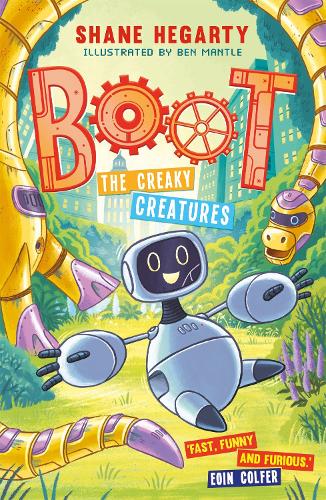 BOOT: The Creaky Creatures: Book 3