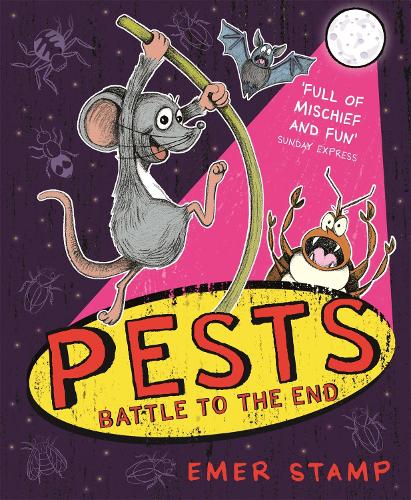 PESTS BATTLE TO THE END: Book 3