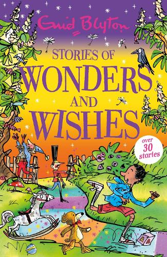 Stories of Wonders and Wishes (Bumper Short Story Collections)