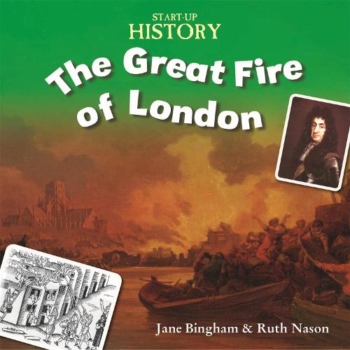The Great Fire of London (Start-Up History)