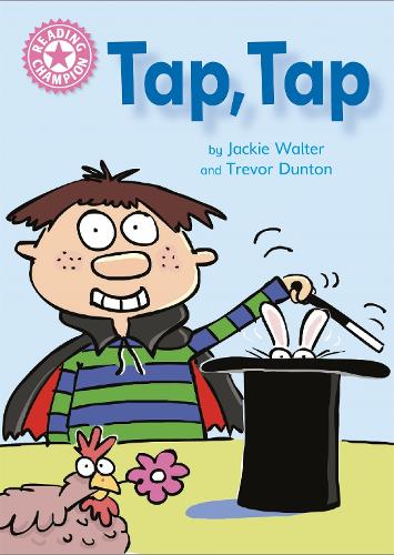 Tap, Tap: Independent Reading Pink 1B (Reading Champion)
