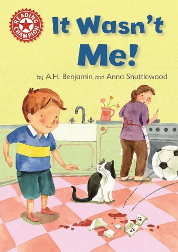It Wasn't Me!: Independent Reading Red 2 (Reading Champion)