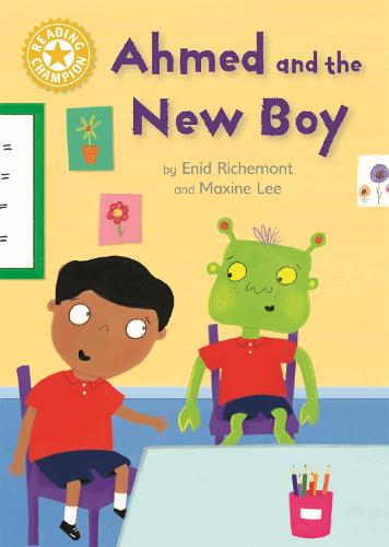 Ahmed and the New Boy: Independent Reading Yellow 3 (Reading Champion)