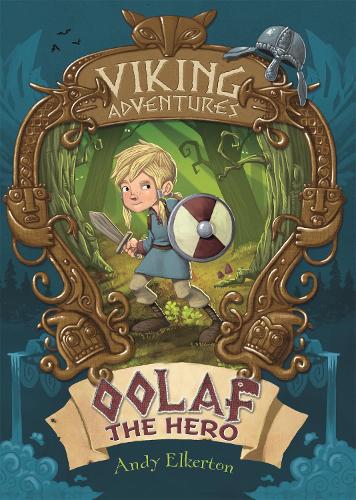 Oolaf the Hero (Viking Adventures)
