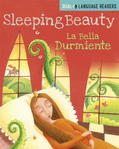 Sleeping Beauty: Bella Durmiente (Dual Language Readers)