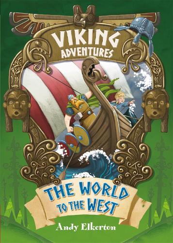 The World to the West (Viking Adventures)