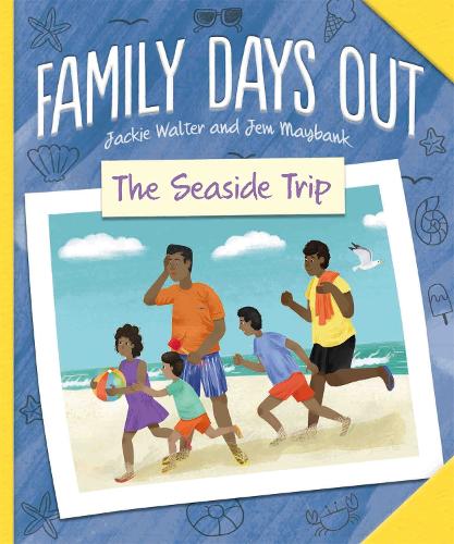 The Seaside Trip (Family Days Out)