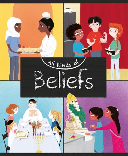 Beliefs (All Kinds of)