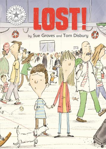 Lost!: Independent Reading White 10 (Reading Champion)