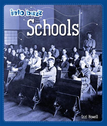 Schools (Info Buzz: History)